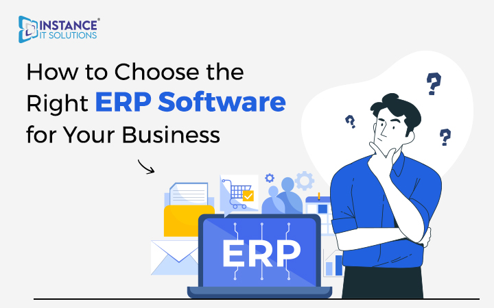 Choosing the Right ERP System for Your Business