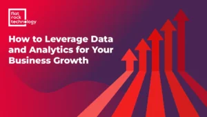 How to Leverage Data Analytics for Business Growth