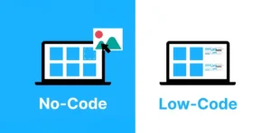 Low-Code vs No-Code: Which One Should You Use?