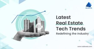 Real Estate Tech: Trends and Tools for Developers