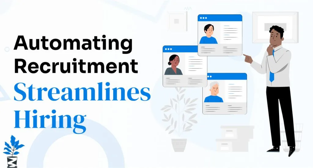 Automating Recruitment and Attendance Processes