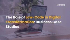 ما هو Low-Code ولماذا أصبح أساسيًا لتحسين تجربة العملاء؟