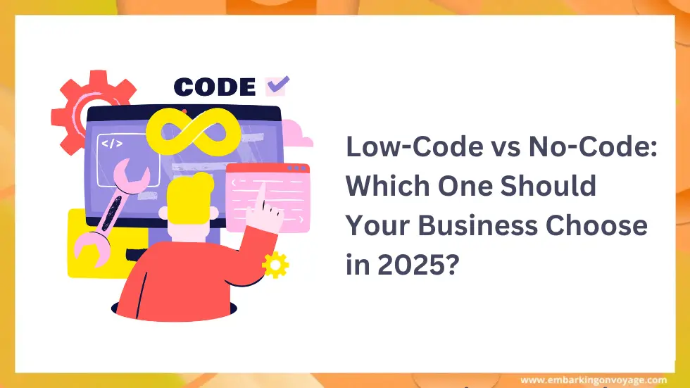 لماذا يجب على شركتك اعتماد Low-Code في 2025؟