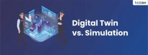 ا الفرق بين Digital Twin و Simulation؟