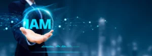 إدارة الهوية والوصول IAM: لماذا أصبحت ضرورة وليست رفاهية؟